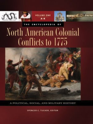 cover image of The Encyclopedia of North American Colonial Conflicts to 1775